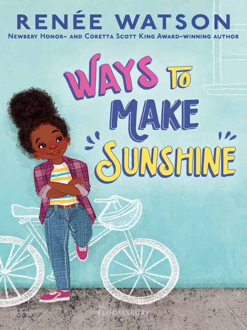Title details for Ways to Make Sunshine by Renée Watson - Available